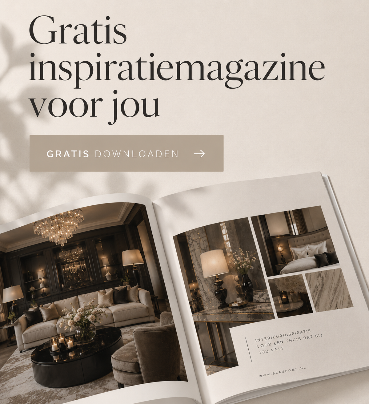 Het inspiratiemagazine van Beau Home